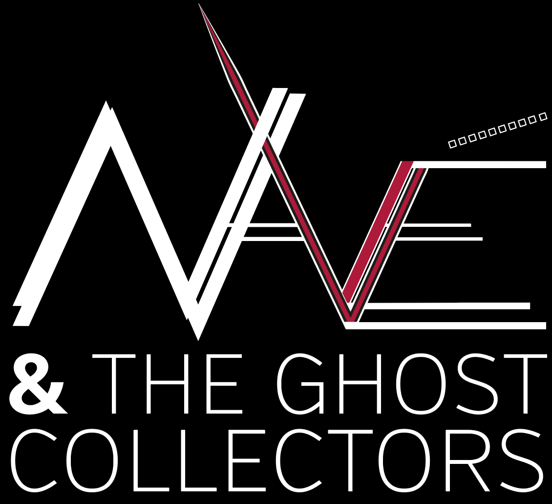 Nave & The Ghost Collectors